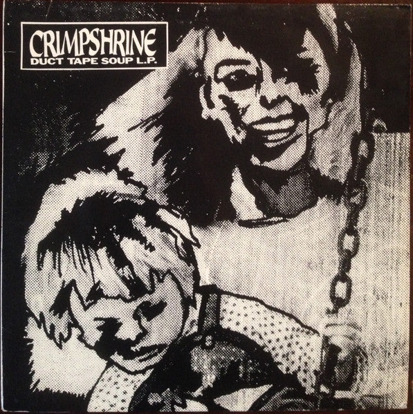 CRIMPSHRINE ‘Duct Tape Soup’ LP (1992 US)