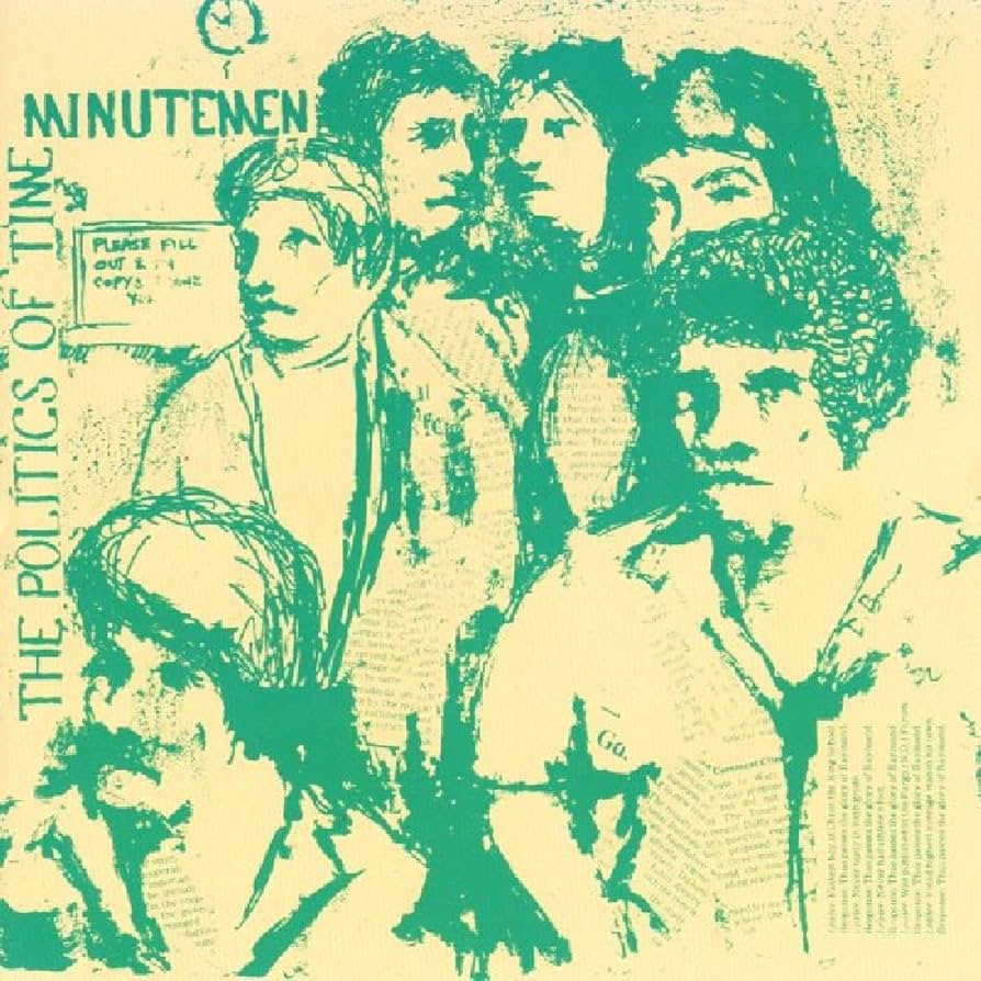 MINUTEMEN 'The Politics Of Time' LP