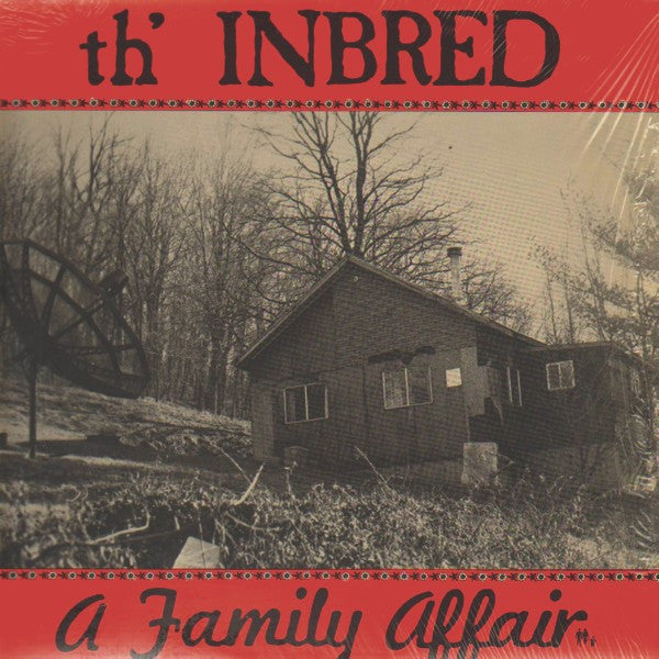 TH’ INBRED ‘A Family Affair’ LP (1988 US RE)