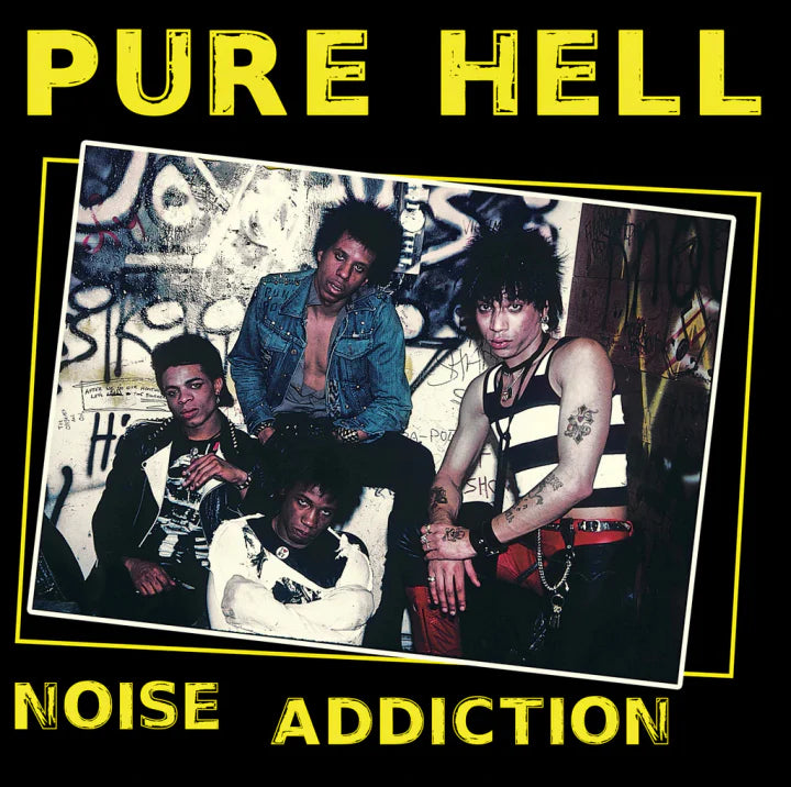 PURE HELL 'Noise Addiction' LP