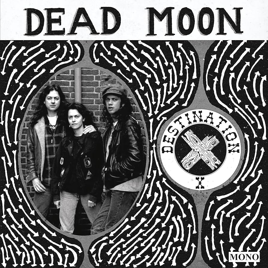 DEAD MOON 'Destination X' LP
