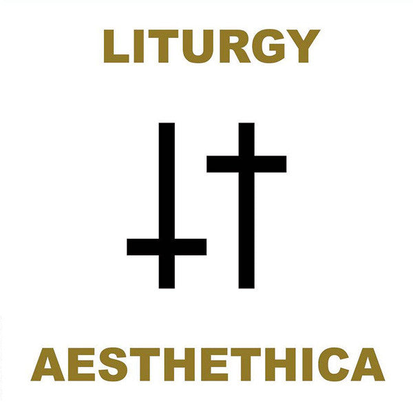 LITURGY ‘Aesthetica’ 2LP (2011 US)