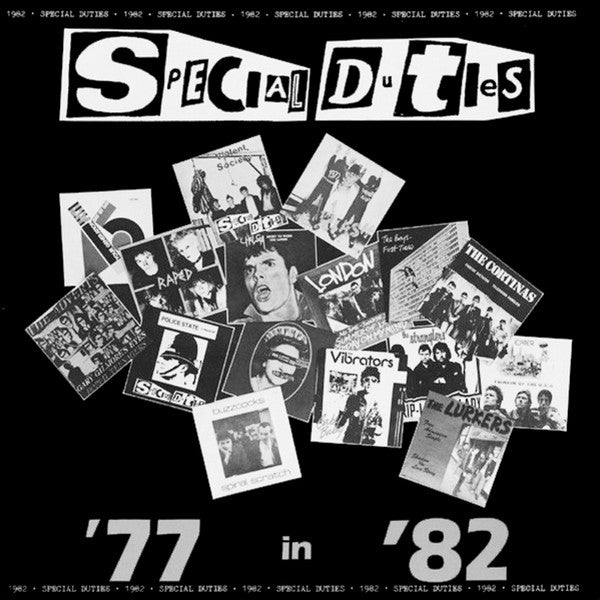 SPECIAL DUTIES ‘77 in 82’ LP (1996 UK)