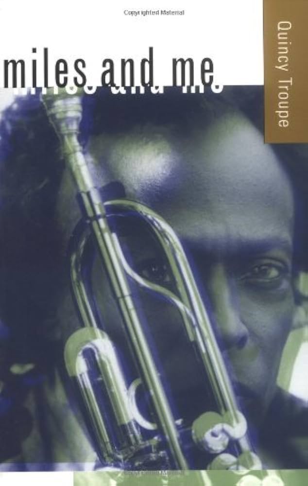 'Miles and Me' by Quincy Troupe (Hardback)