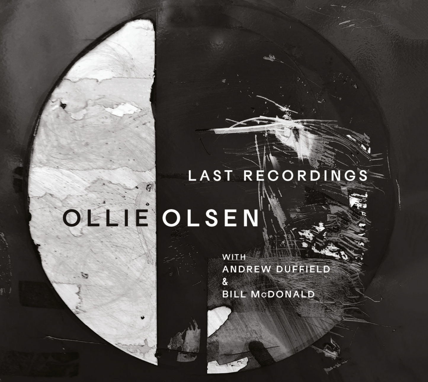 OLLIE OLSEN, ANDREW DUFFIELD, BILL MCDONALD 'Last Recordings' LP