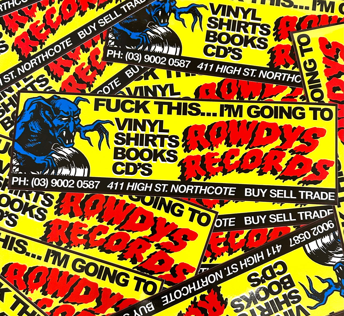 ROWDYS BUMPER STICKER (FREE WITH EVERY ORDER OVER $100)
