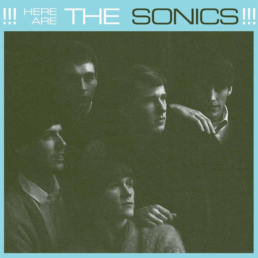 THE SONICS 'Here Are The Sonics' LP