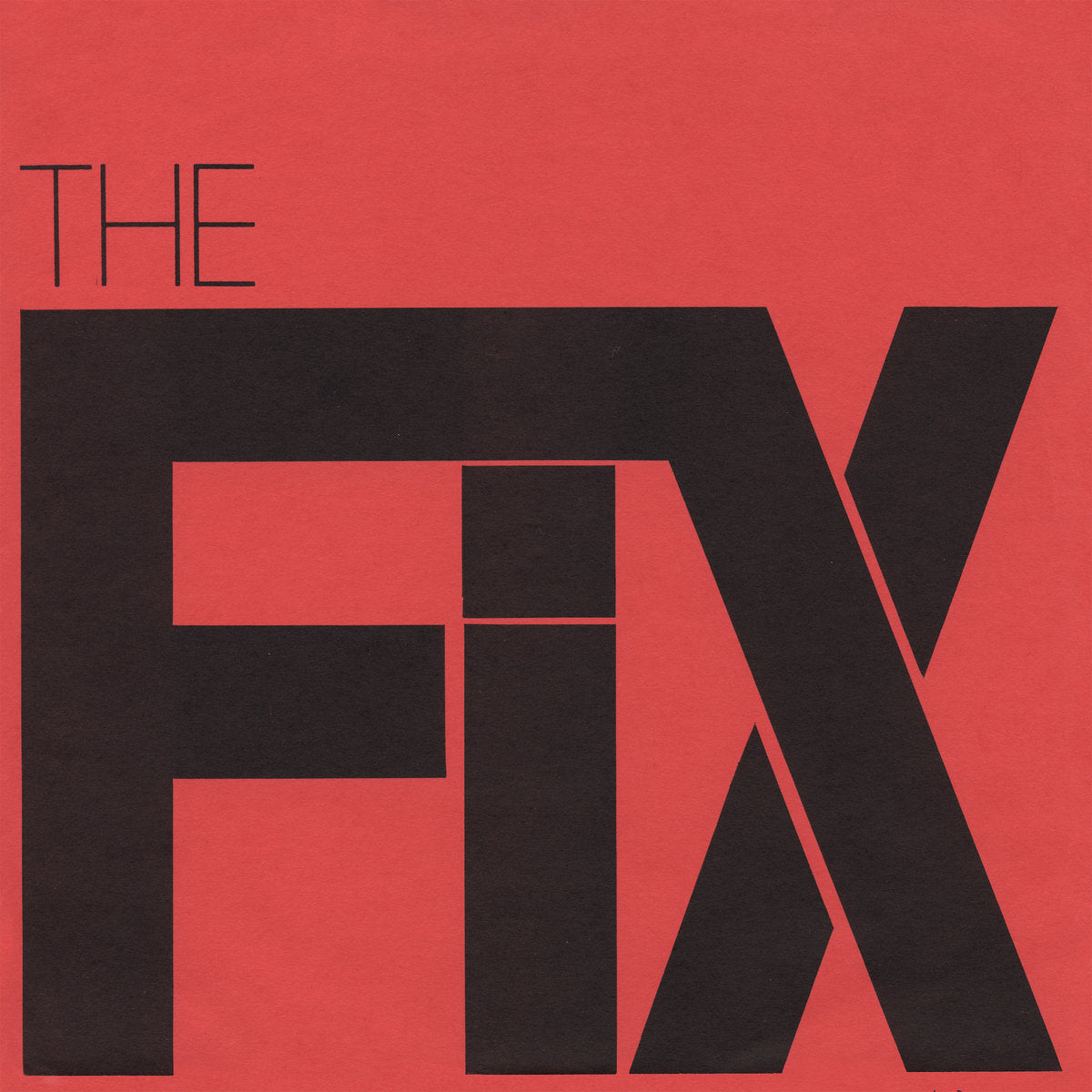 THE FIX 'At The Speed Of Twisted Thought' LP