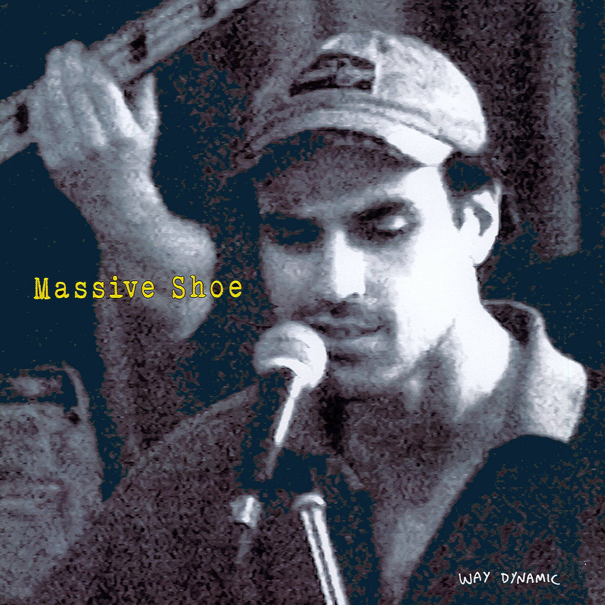 WAY DYNAMIC 'Massive Shoe' LP