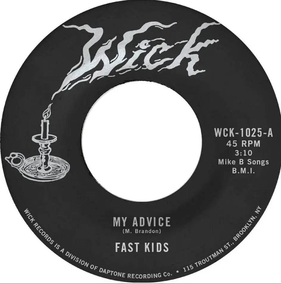 FAST KIDS 'My Advice / Out of State Plates' 7"