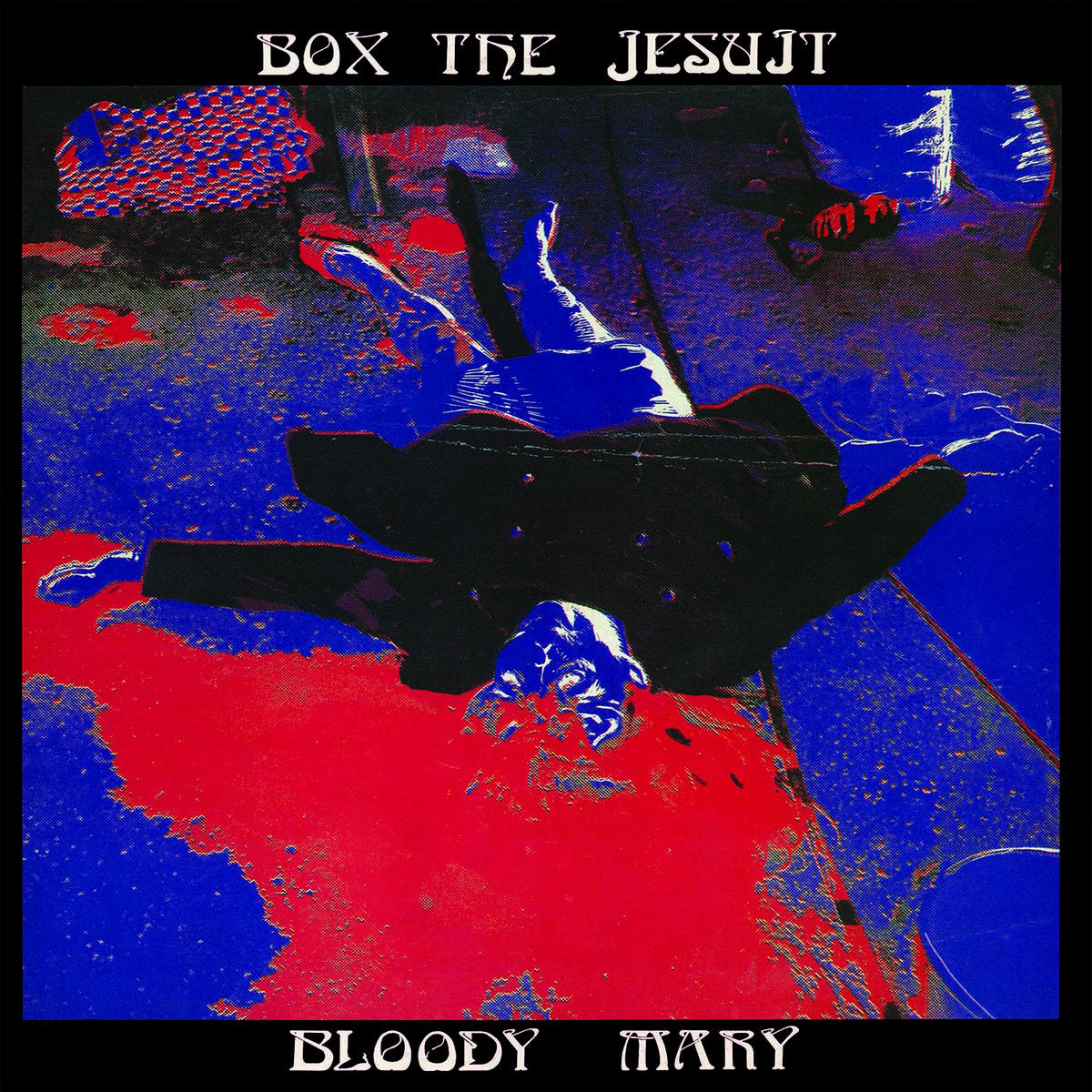 BOX THE JESUIT 'Bloody Mary' LP