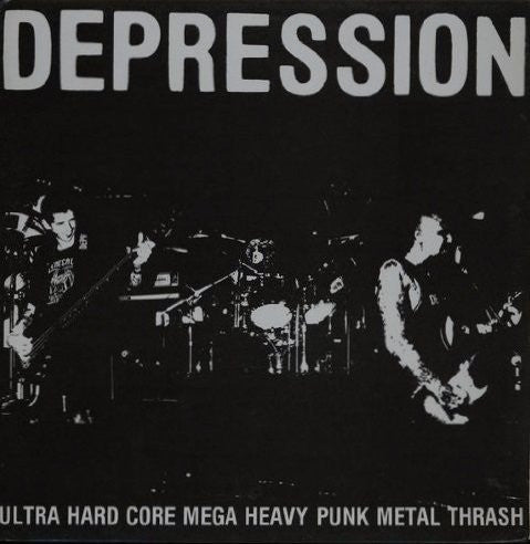 DEPRESSION 'Ultra Hard Core Mega Heavy Punk Metal Thrash' LP (1987 AUS)