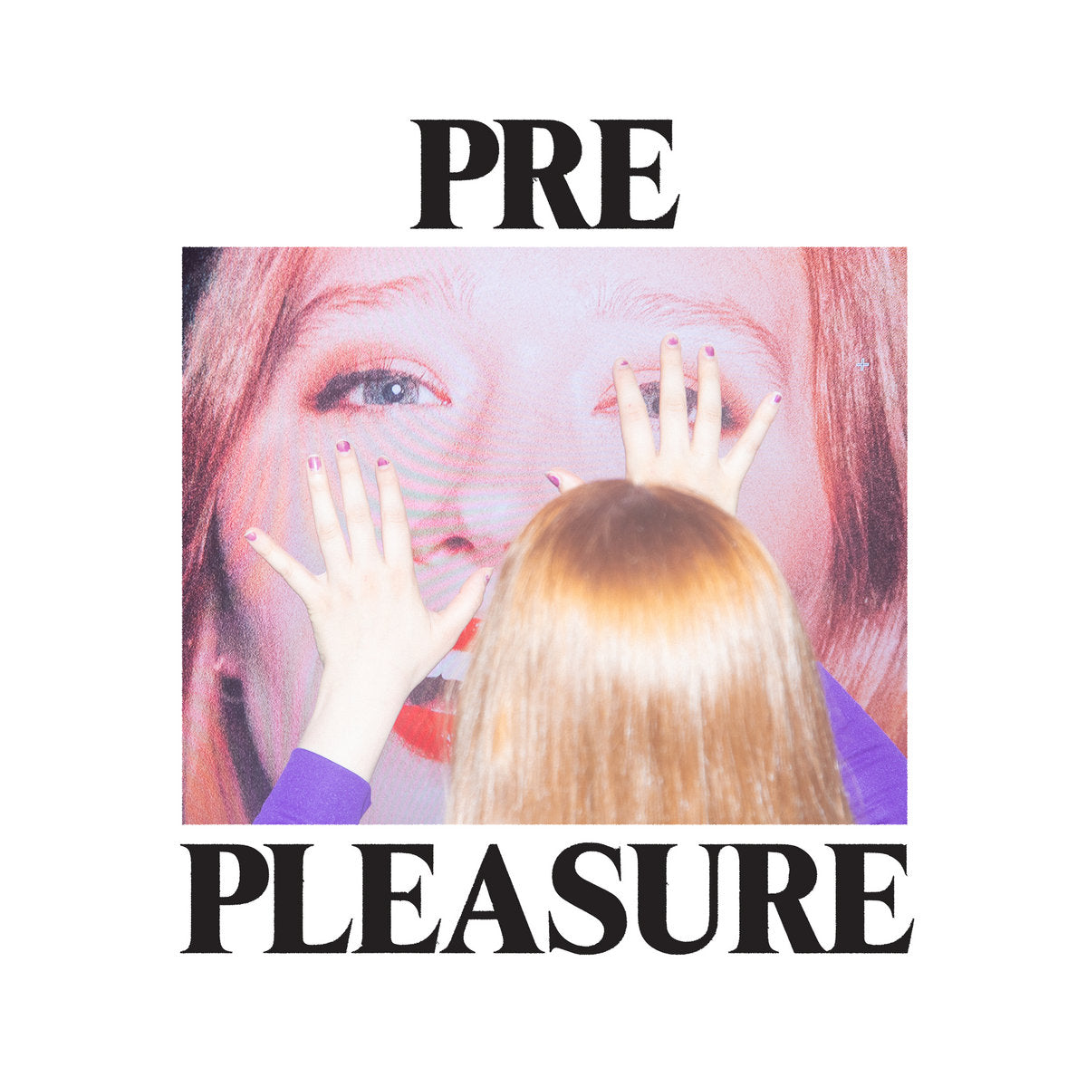 JULIA JACKLIN 'Pre Pleasure' LP