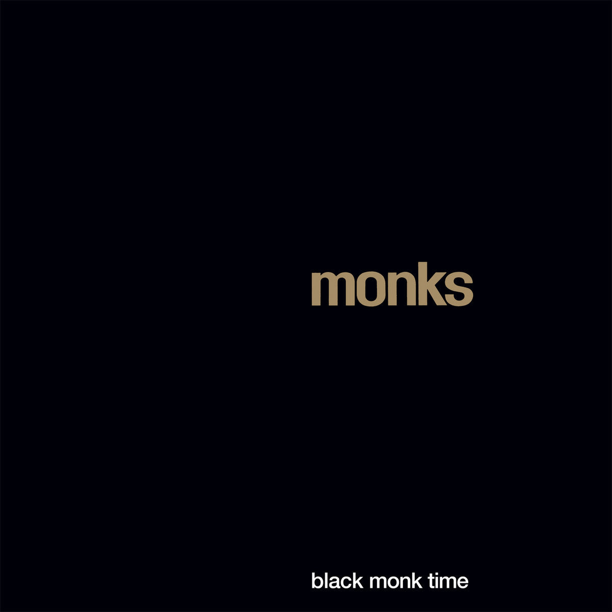 MONKS 'Black Monk Time' LP