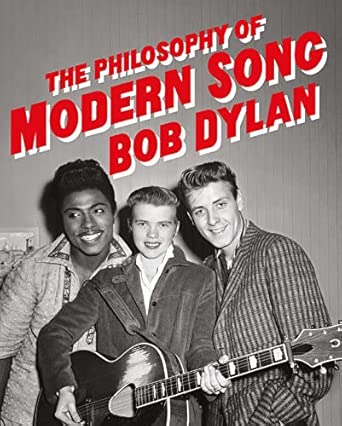 'The Philosophy of Modern Song' by Bob Dylan (Hardback)