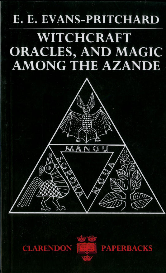 'Witchcraft, Oracles, and Magic Among the Azade' by E.E. Evans-Pritchard (Paperback)