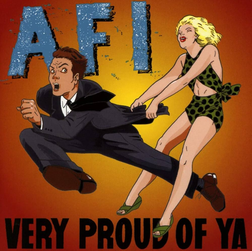 AFI 'Very Proud of Ya' LP