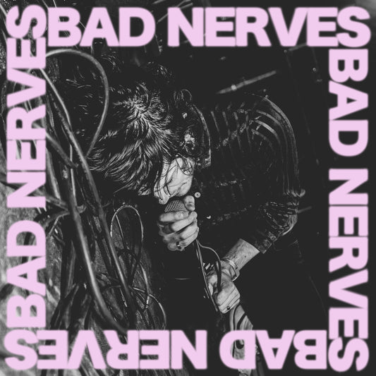BAD NERVES 's/t' LP
