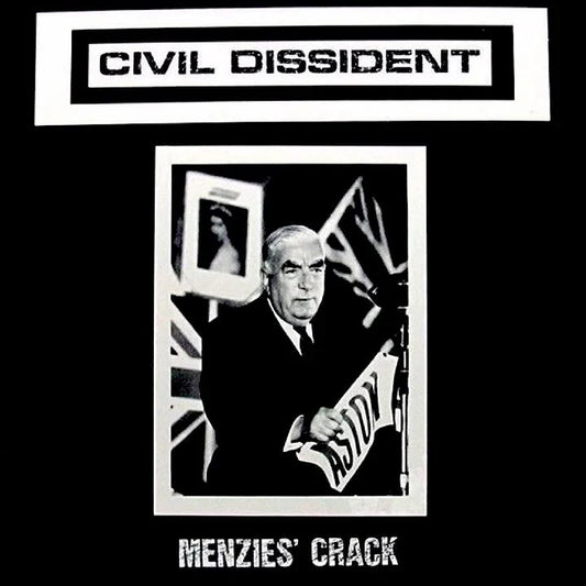 CIVIL DISSIDENT 'Menzies Crack' LP (1996 US)