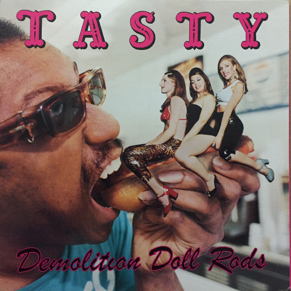 DEMOLITION DOLL RODS 'Tasty' LP (1997 US)