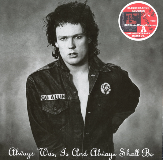 GG ALLIN 'Always Was, Is, And Always Shall Be' LP (Black Orange Records)