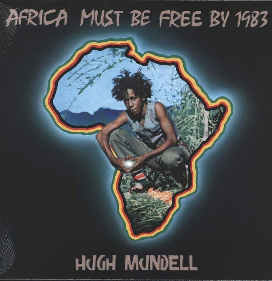 HUGH MUNDELL 'Africa Must Be Free By 1983' LP
