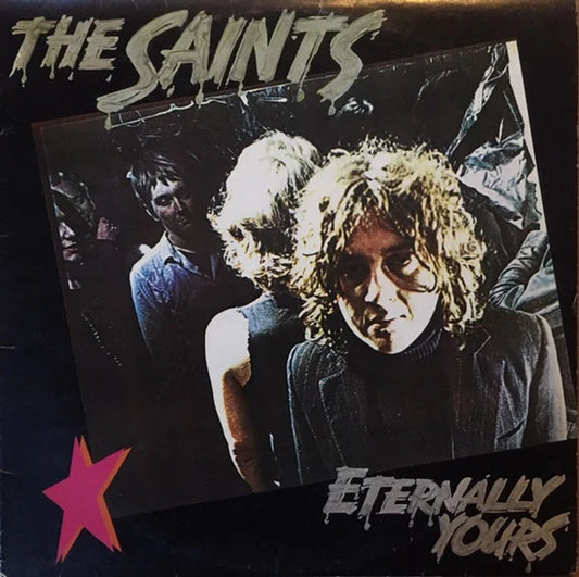 THE SAINTS ‘Eternally Yours’ LP (1978 AUS)