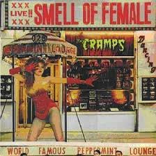 THE CRAMPS 'Smell Of Female' LP