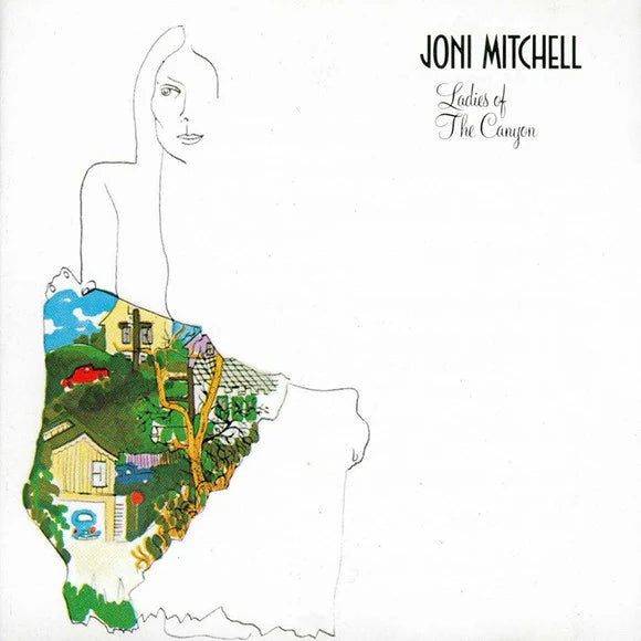 JONI MITCHELL ‘Ladies of The Canyon’ LP