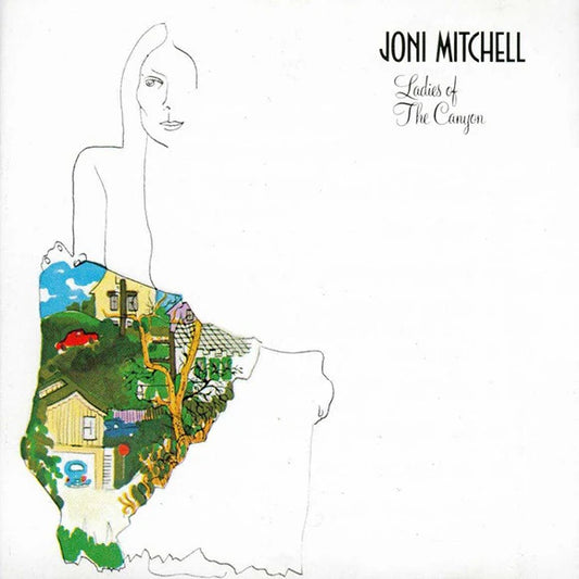 JONI MITCHELL ‘Ladies of The Canyon’ LP