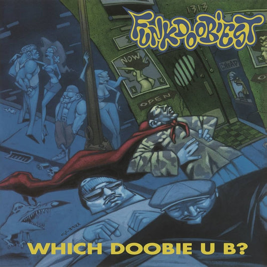 FUNKDOOBIEST ‘Which Doobie U B?’ LP