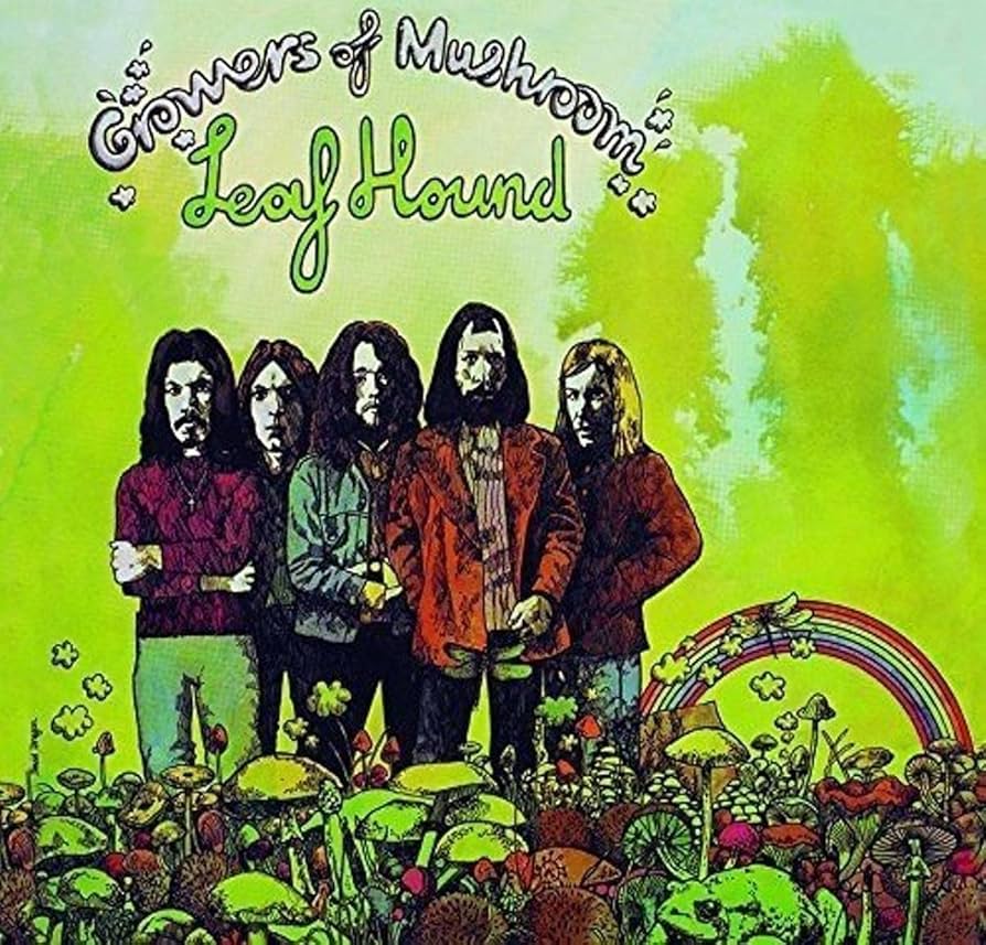 LEAF HOUND 'Growers of Mushroom' LP