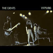 THE DENTS '1979/80' LP