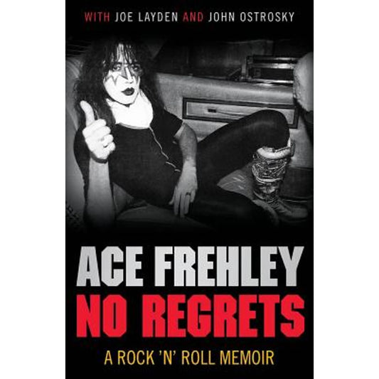 ‘No Regrets: A Rock ‘N’ Roll Memoir’ by Ace Frehley (Paperback)
