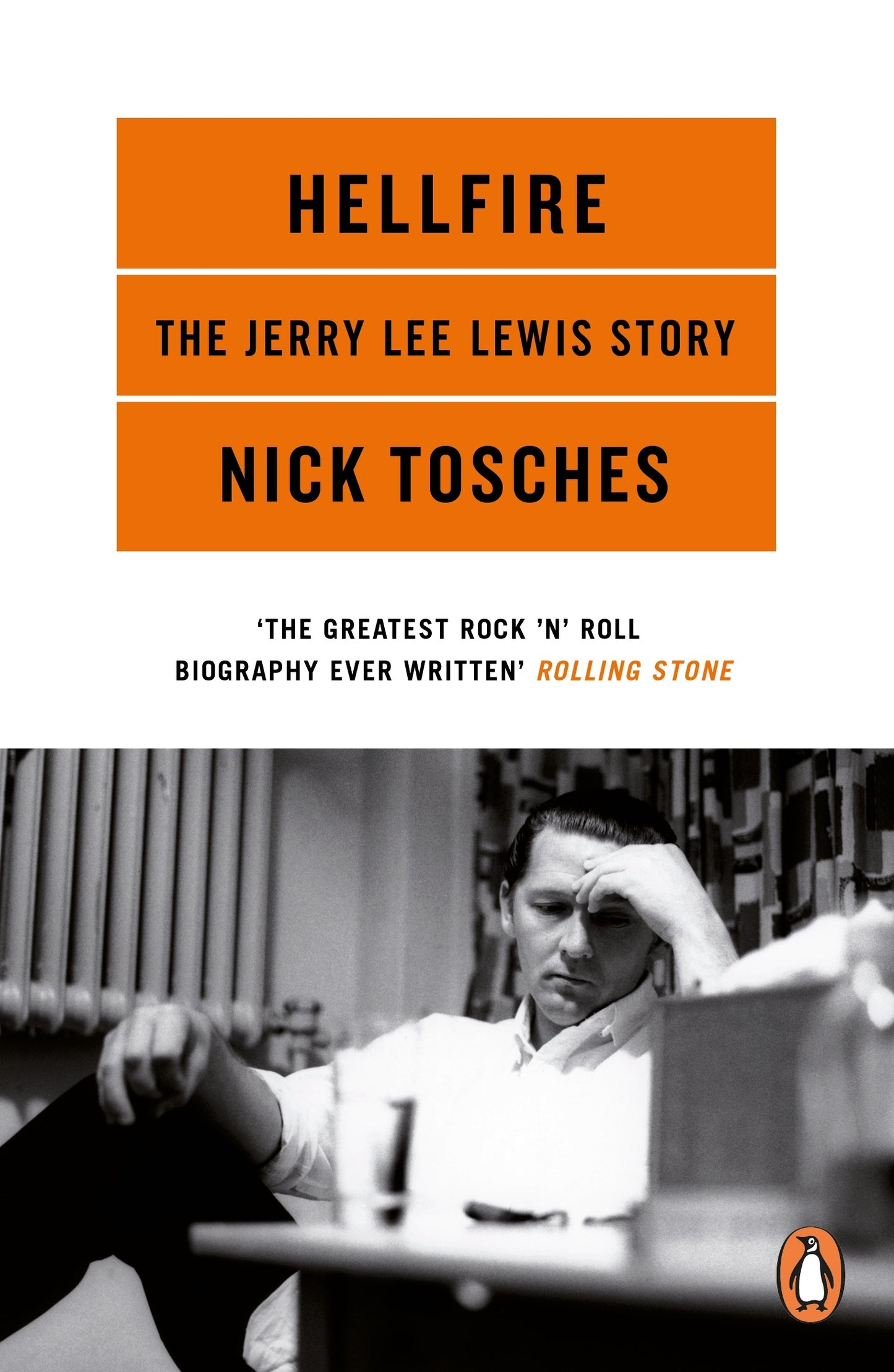 ‘Hellfire: The Jerry Lewis Story’ by Nick Tosches (Paperback)