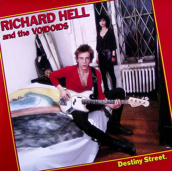 RICHARD HELL & THE VOIDOIDS ‘Destiny Street’ LP (GERMAN RE)
