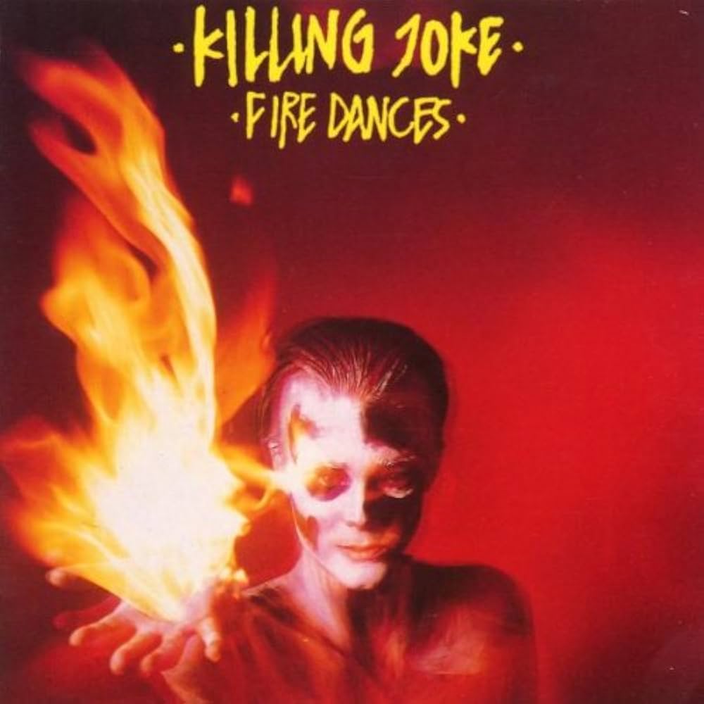 KILLING JOKE ‘Fire Dances’ LP (1983 OG UK)