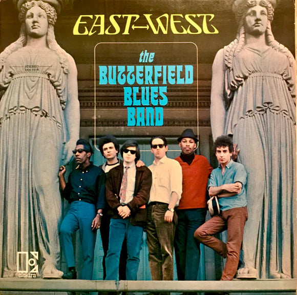 THE BUTTERFIELD BLUES BANS ‘East-West’ LP (1973 JAP RE)