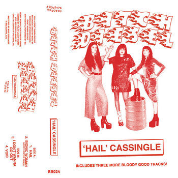 BITCH DIESEL ‘Hail’ CASSINGLE