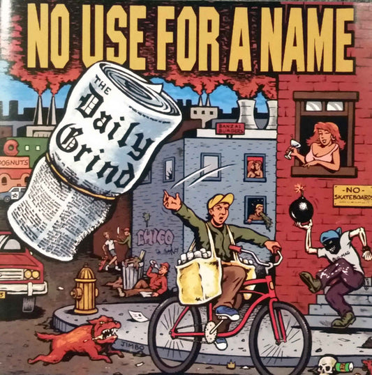 NO USE FOR A NAME ‘The Daily Grind’ LP (1993 US OG)
