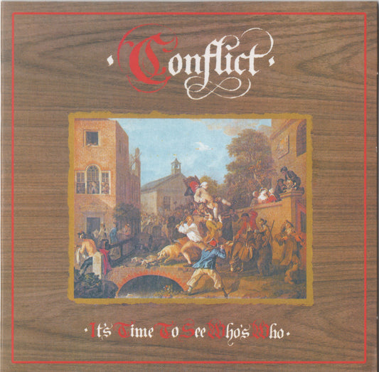 CONFLICT ‘It’s Time to See Who’s Who’ LP (2013 ITA RE)