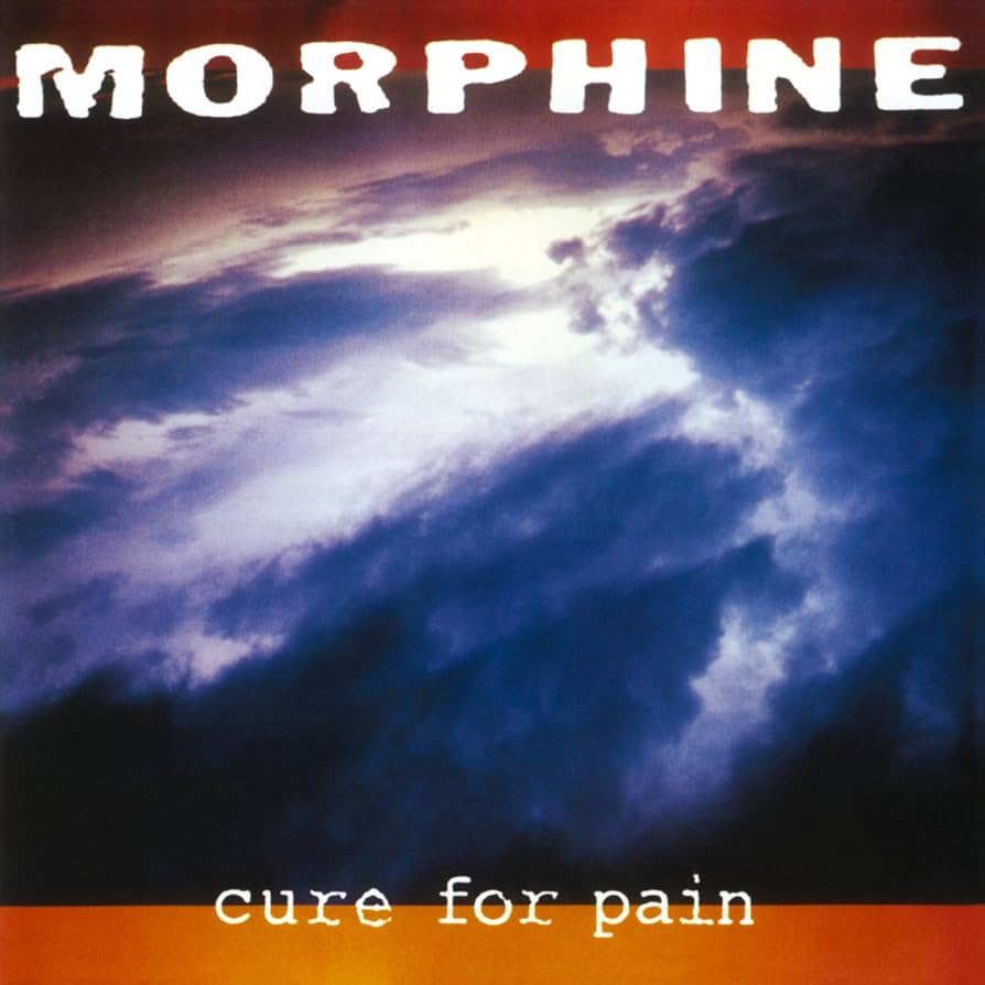 MORPHINE 'Cure For Pain' LP