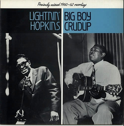 LIGHTNIN HOPKINS / BIG BOY CRUDUP ‘1960-62’ LP (1982 UK)