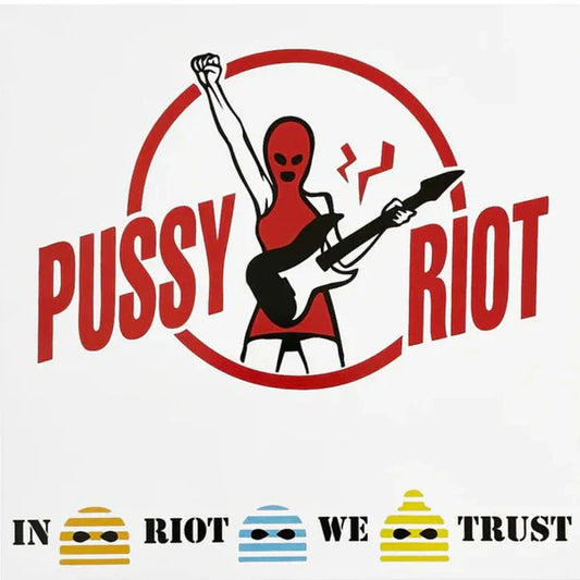 PUSSY RIOT 'In Riot We Trust' LP