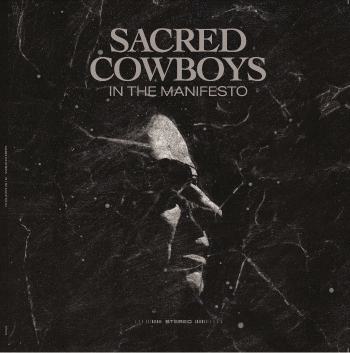 SACRED COWBOYS ‘In The Manifesto’ LP