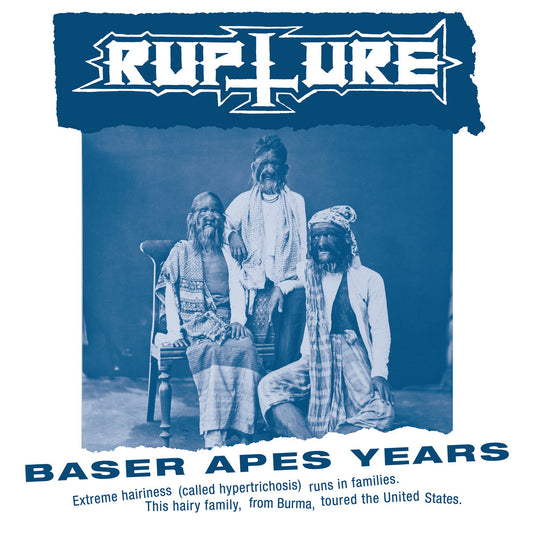 RUPTURE ‘Baser Apes Years’ LP