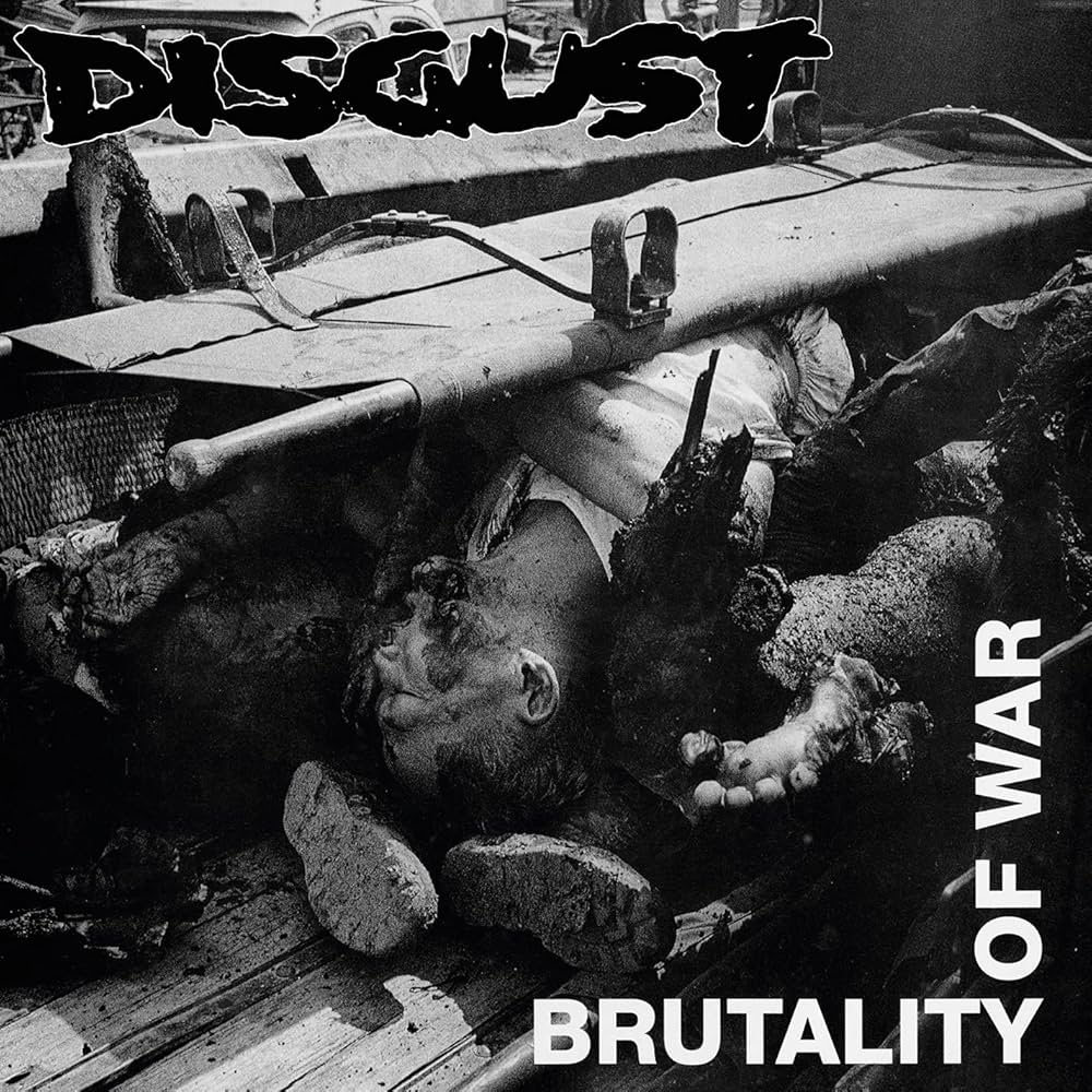 DISGUST ‘Brutality of War’ LP