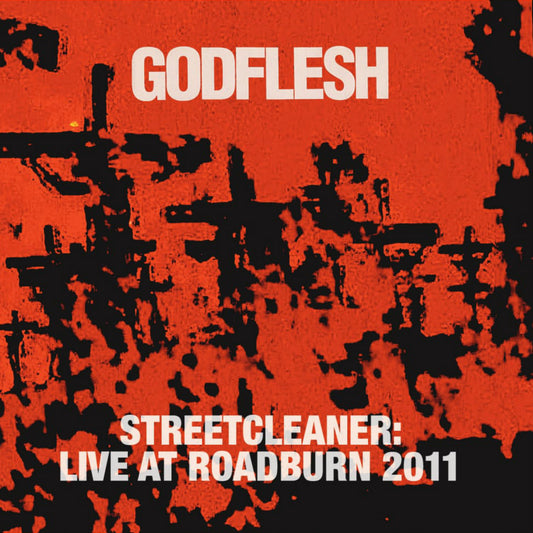 GODFLESH ‘Streetcleaner: Live at Roadburn 2011’ LP