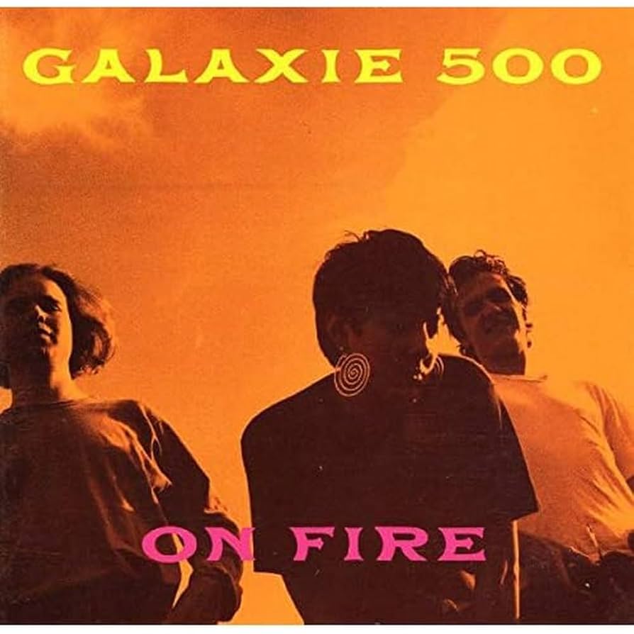 GALAXIE 500 'On Fire' LP