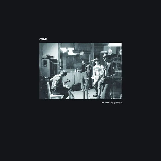 CRIME 'Murder By Guitar' LP